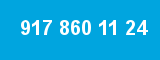 917 860 11 24